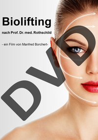 DVD "Biolifting nach Prof. Dr. med. Rothschild"
